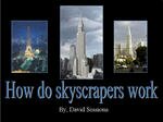 Skyscrapers_DavidS.ppt